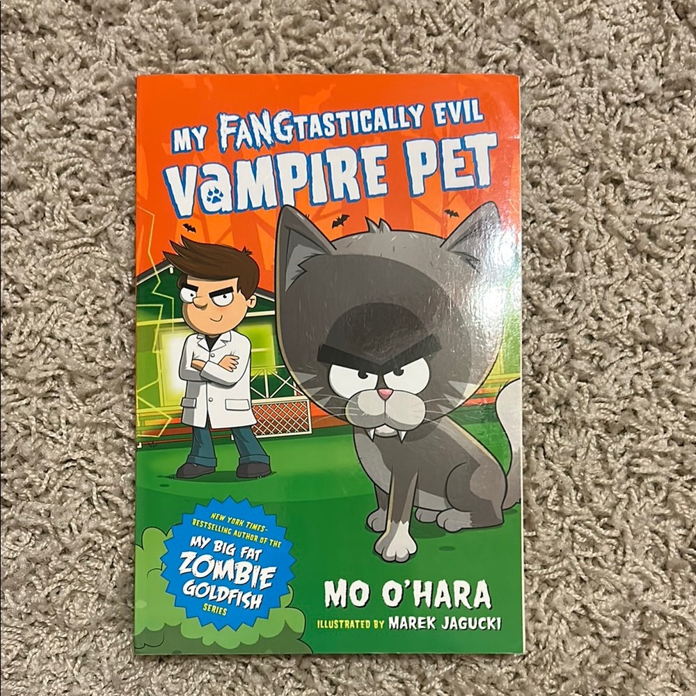 My Fangtastically Evil Vampire Pet By Mo O’hara